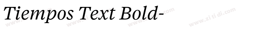 Tiempos Text Bold字体转换 Tiempos Text Bold字体转换